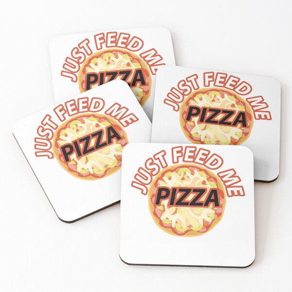 Item preview, Just Feed Me Pizza designed and sold by Razan4U.
