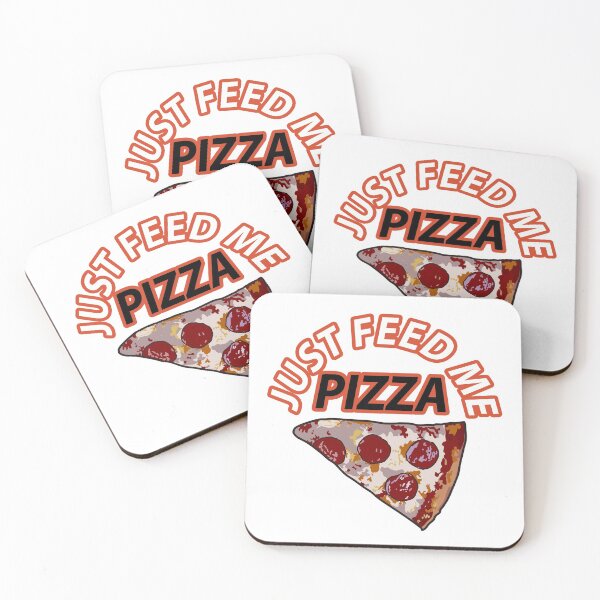 Item preview, Just Feed Me Pizza designed and sold by Razan4U.