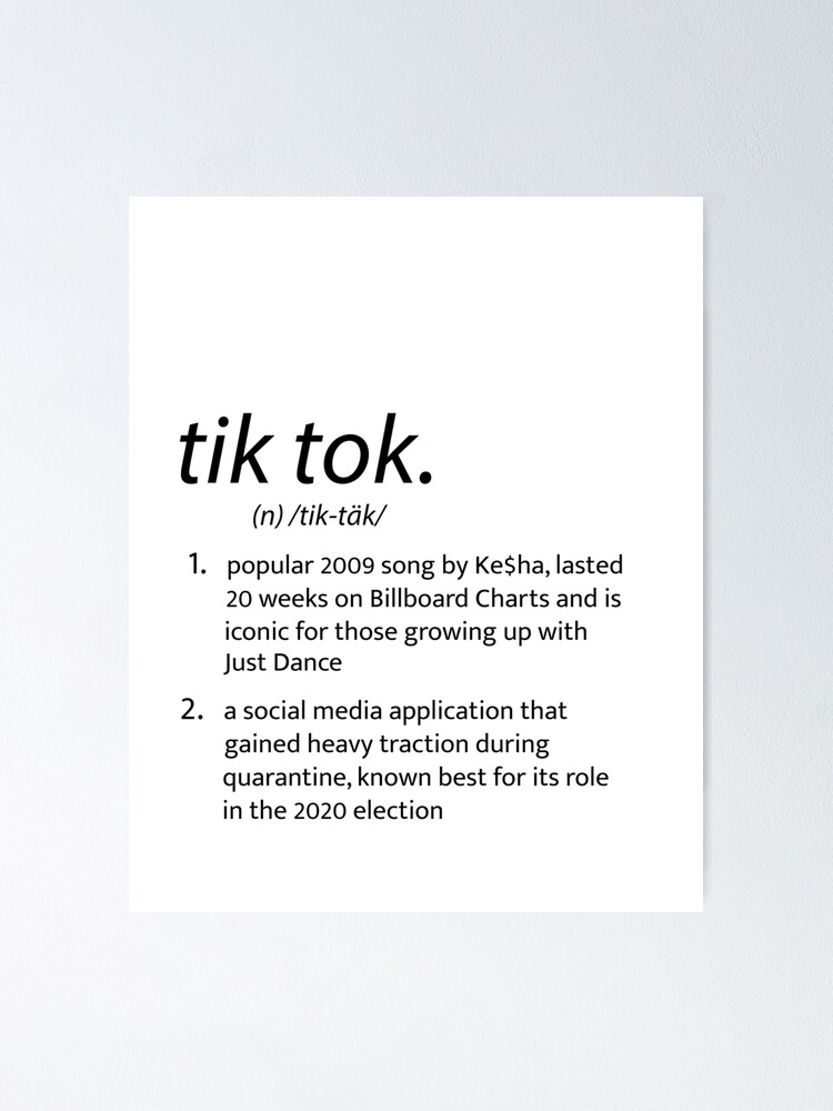 "Tik Tok Definition" Poster By Nredkar | Redbubble