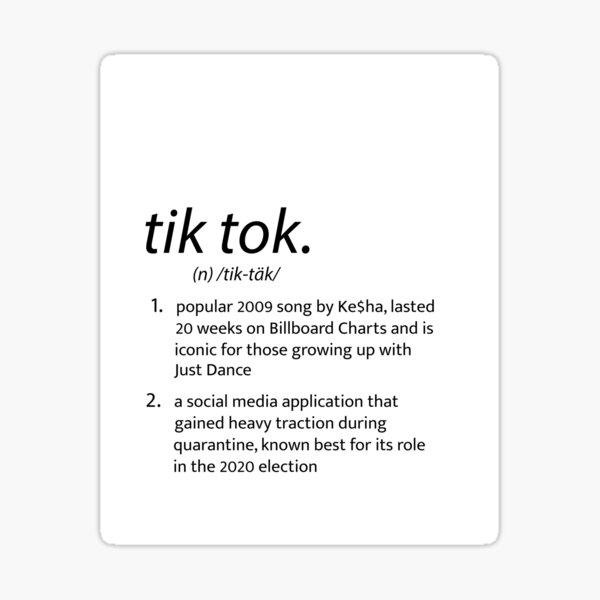 "Tik Tok definition" Sticker for Sale by nredkar Redbubble