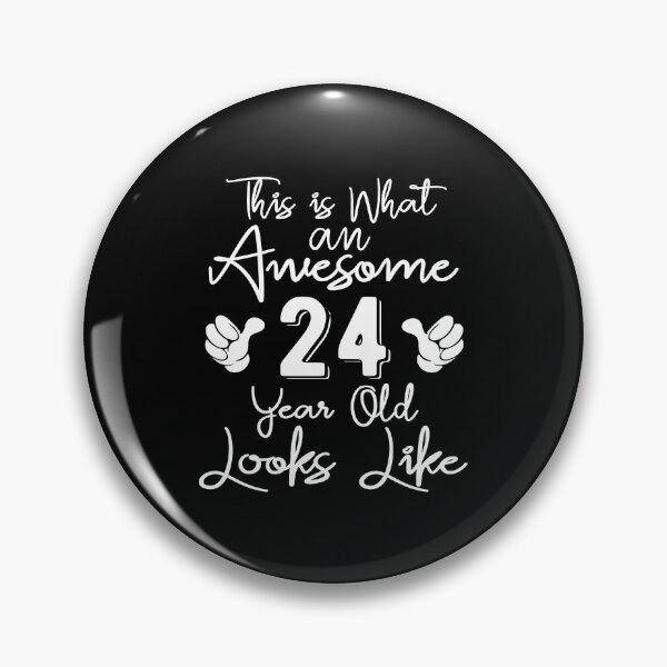 Item preview, This is What an Awesome 24 Year Old Looks Like - 24th Birthday Gift  designed and sold by meedTee.