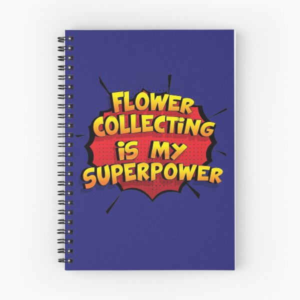 Item preview, Flower Collecting is my Superpower Funny Design Flower Collecting Gift designed and sold by Custom365.