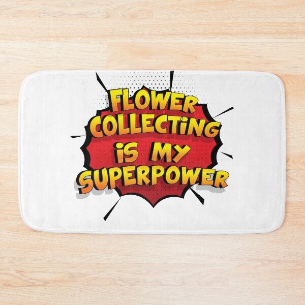Item preview, Flower Collecting is my Superpower Funny Design Flower Collecting Gift designed and sold by Custom365.