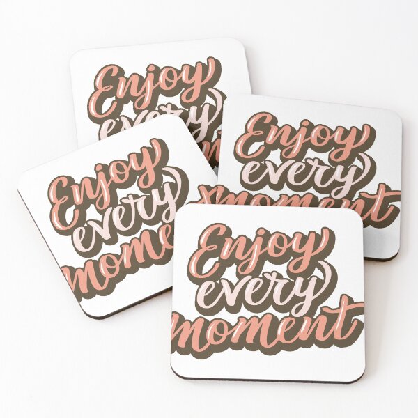 Item preview, enjoy every moment designed and sold by design880.