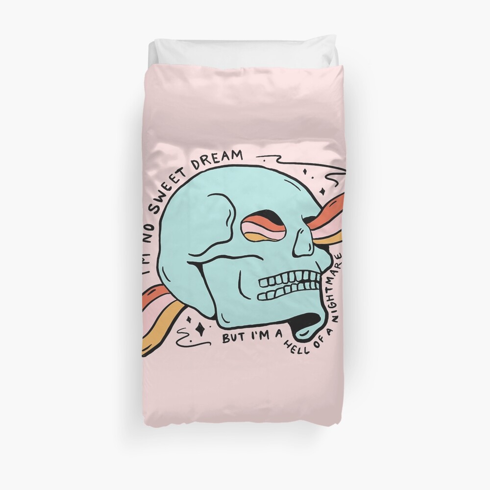 No Sweet Dream Duvet Cover