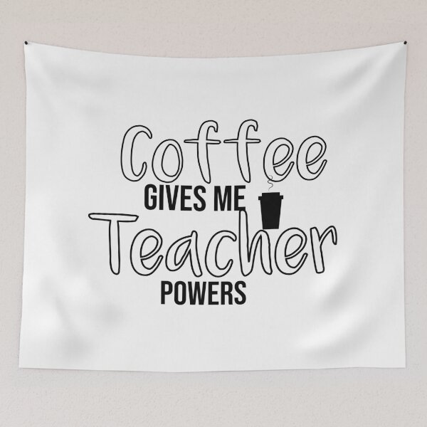 Item preview, Coffee Gives Me Teacher Powers ,Coffee , Sunshine , Cute Graphic Women , Positive , Inspirational Spring Funny Coffee designed and sold by ourpretty.