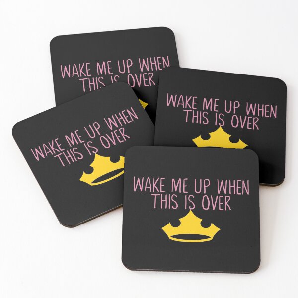 Item preview, Wake Me Up When This is Over Pink designed and sold by Sara Burgess.