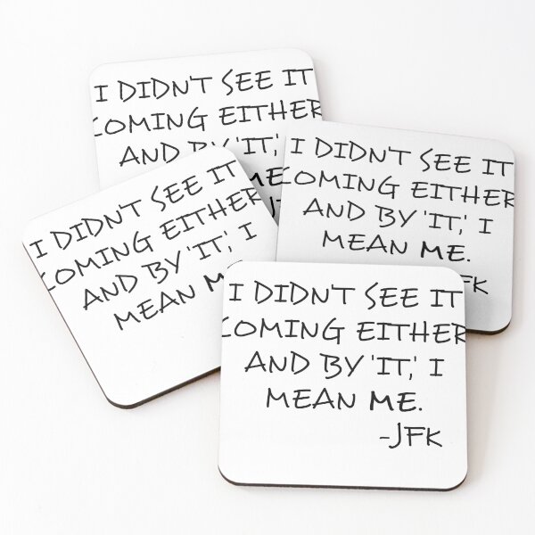 Item preview, Clone high JFK quote designed and sold by xagta10.