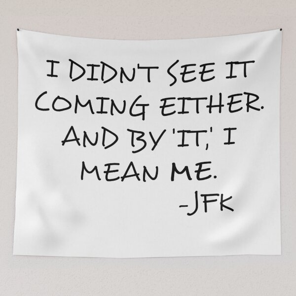Item preview, Clone high JFK quote designed and sold by xagta10.