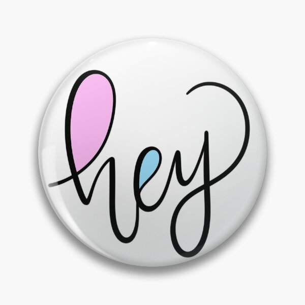 Item preview, Hey designed and sold by dinasdoodles.