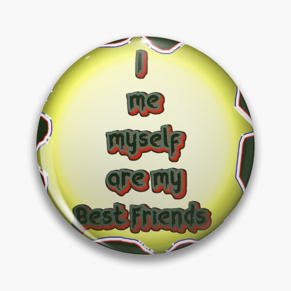 Item preview, Happiness mantra I me myself Best Friends designed and sold by OSG369.