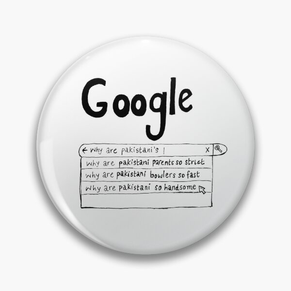 Item preview, Google Search: Pakistanis  designed and sold by shafreakydoodle.