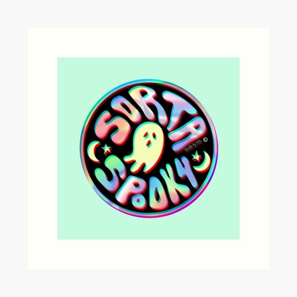 Holo Sorta Spooky © Art Print
