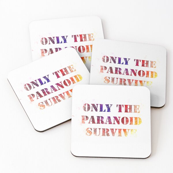 Item preview, Inspirational quote. Only the paranoid survive designed and sold by drawspots.