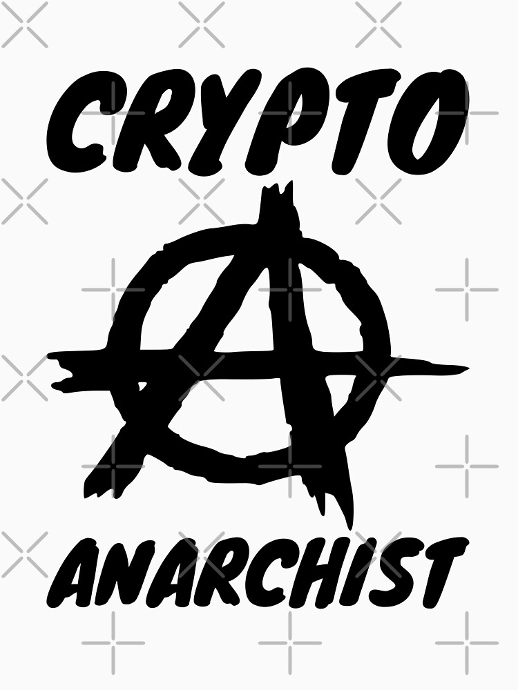 crypto anarchist bitcoin