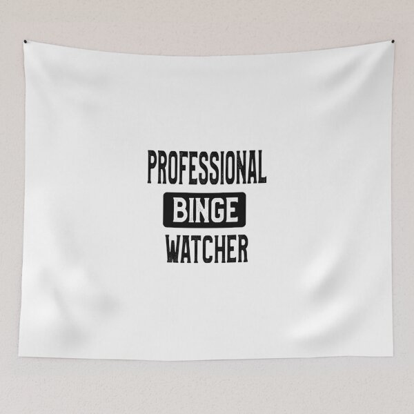 Artikelvorschau, Professioneller Binge Watcher entworfen und verkauft von clounewcomb.