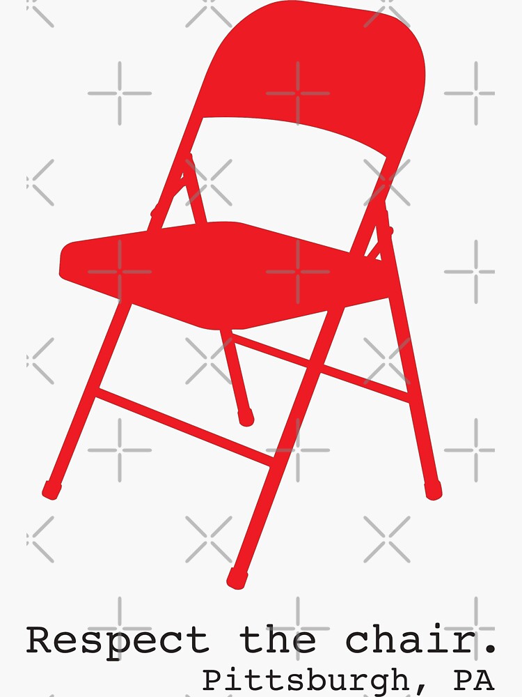 "Respect the Chair Pittsburgh (red)" Sticker by MajesticEyesore