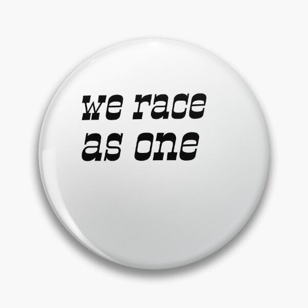 Item preview, we race as one designed and sold by cathelkav.