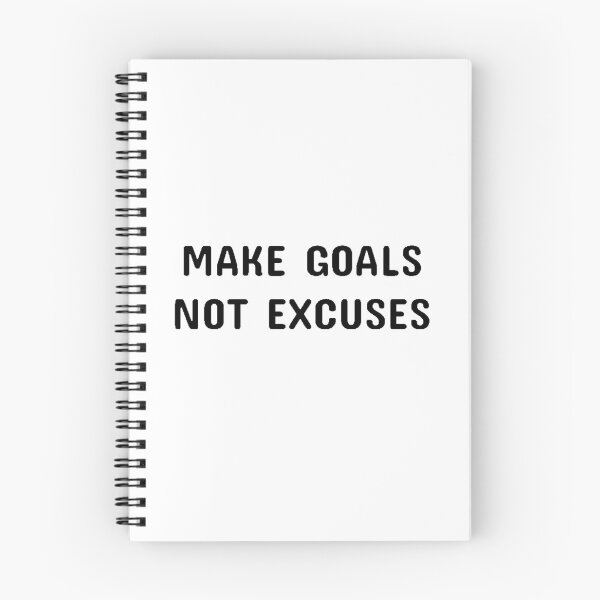 Item preview, Make goals not excuses designed and sold by Maggie123105.