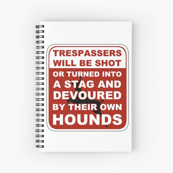 Trespasser Sign Spiral Notebook
