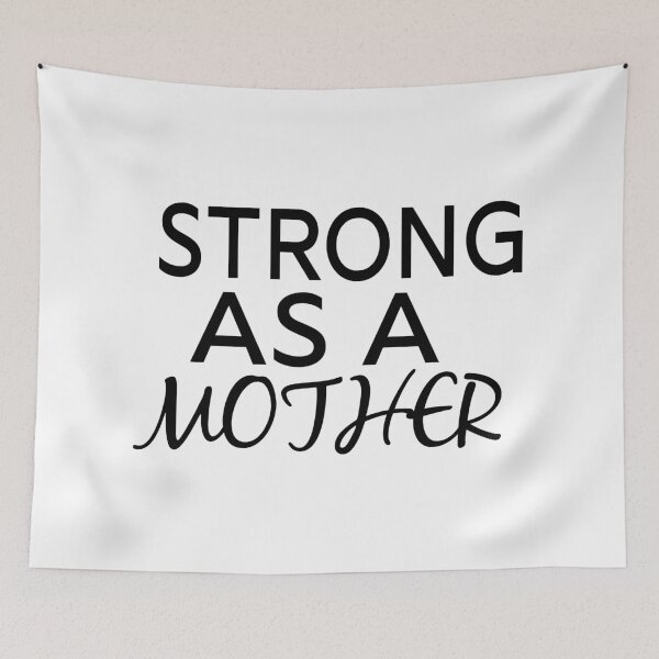 Item preview, STRONG AS A MOTHER. designed and sold by leicha.