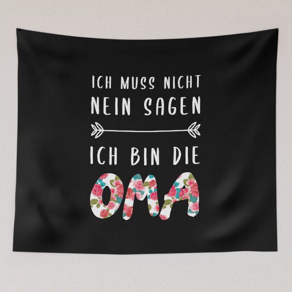Artikelvorschau, Ich Muss Nicht Nein Sagen Ich Bin Oma entworfen und verkauft von khornholio.
