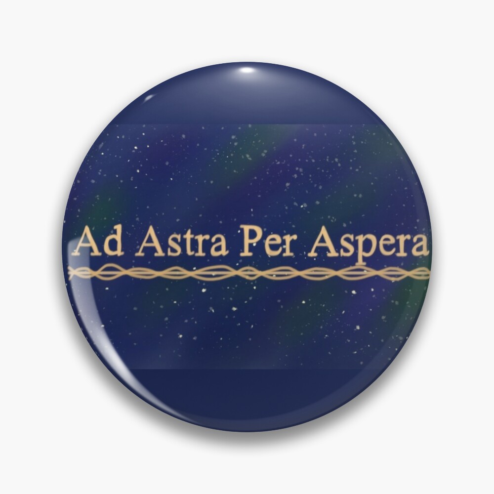 Pin on Per Aspera Ad Astra