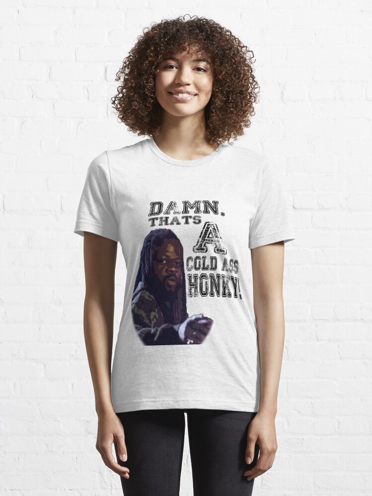 Alternate view of Damn, That's a cold ass Honky! Essential T-Shirt