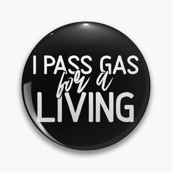 Item preview, I Pass Gas for a Living Chemistry Science Vintage Classic designed and sold by goodfriendkyle.