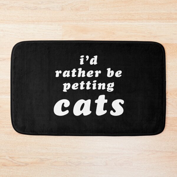 Item preview, 'I'd Rather Be Petting Cats' White Text designed and sold by Bumblefuzzies.
