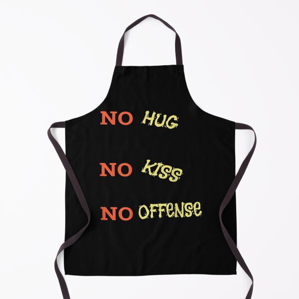 Item preview, No Hug No Kiss Offense! SAY IT IN A FUNNY WAY designed and sold by lillianeng255.