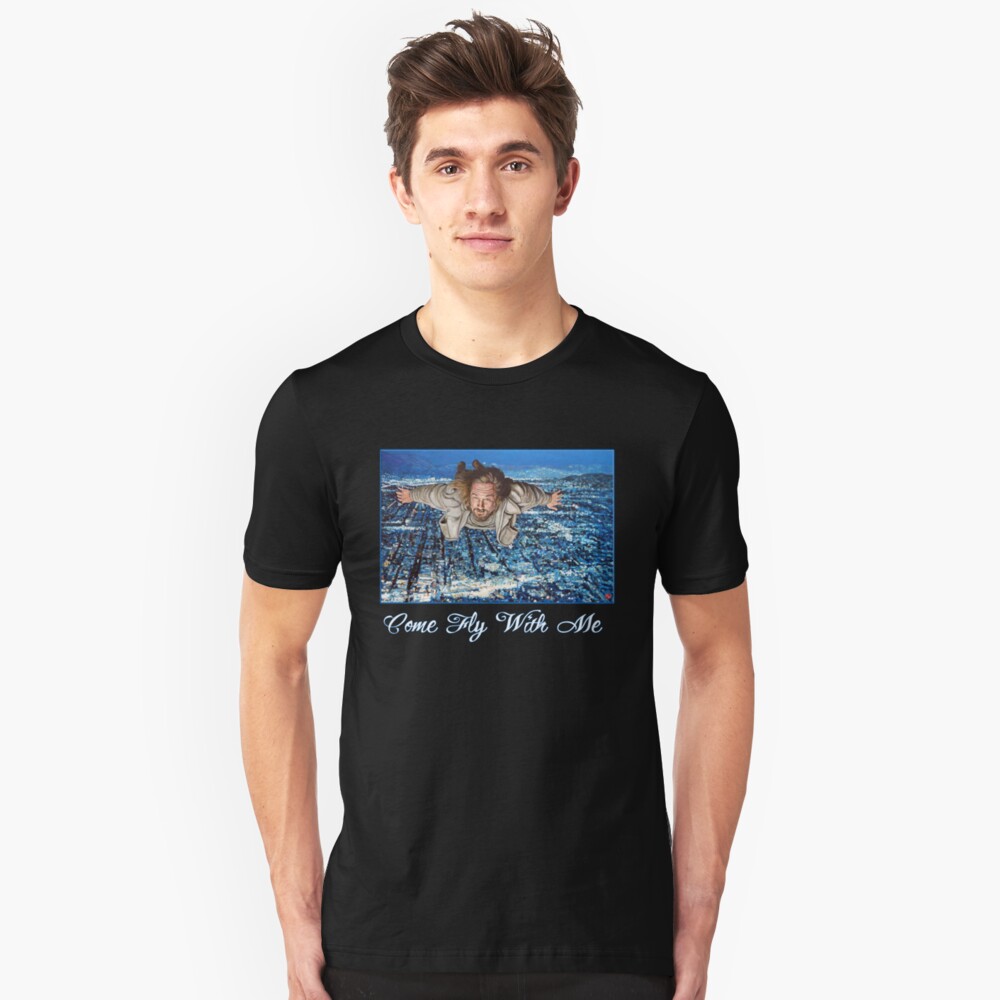 Come Fly With Me Slim Fit T-Shirt
