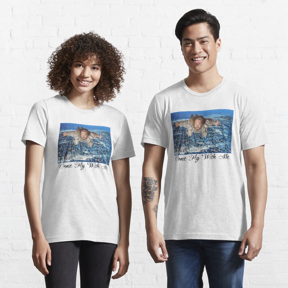 Come Fly With Me Essential T-Shirt