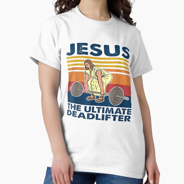 Item preview, Jesus The Ultimate Deadlifter Weightlifting designed and sold by lillianeng255.