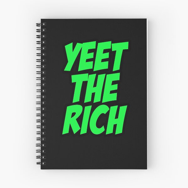 Item preview, Yeet the Rich designed and sold by Designs by Jessie.