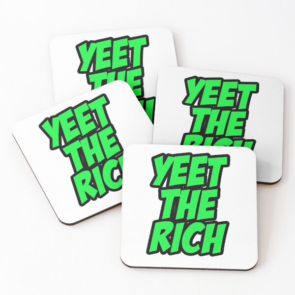 Item preview, Yeet the Rich designed and sold by Designs by Jessie.