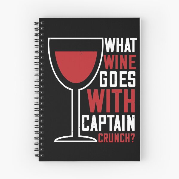 Item preview, What Wine Goes With Captain Crunch designed and sold by GoodVibeDesign.