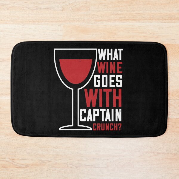 Item preview, What Wine Goes With Captain Crunch designed and sold by GoodVibeDesign.