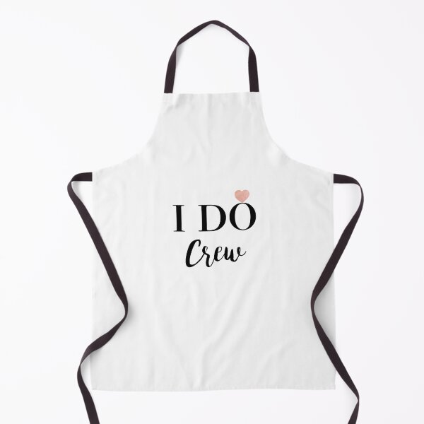 Item preview, I Do Crew designed and sold by stilldreaming.