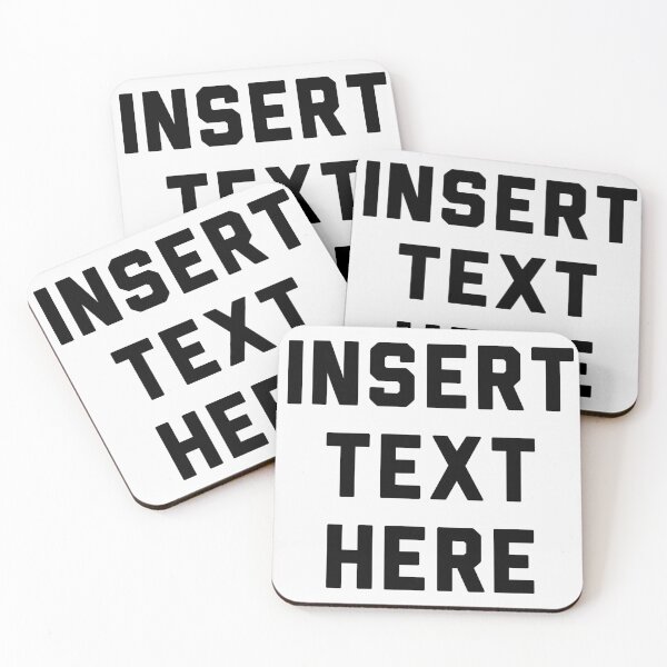 Item preview, Insert Text Here designed and sold by Leon Cook.