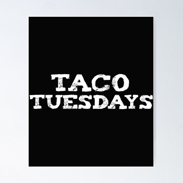 Item preview, Taco Tuesdays  Cinco De Mayo Taco Lovers Foodie Taco designed and sold by losttribe.