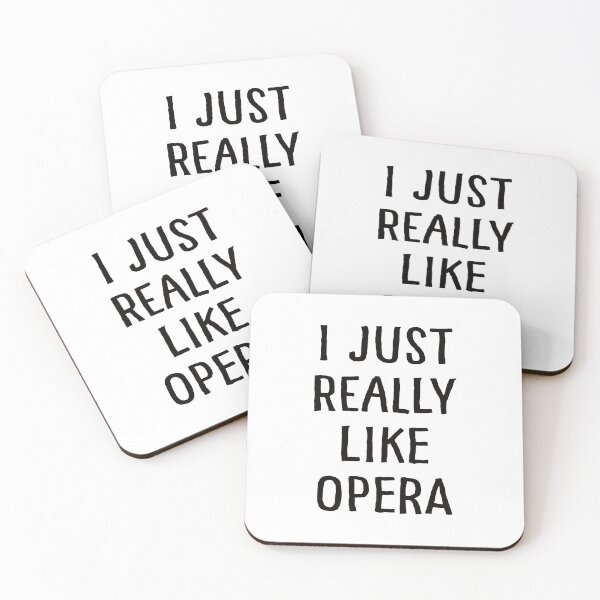 Item preview, I Just Really Like Opera designed and sold by teesaurus.