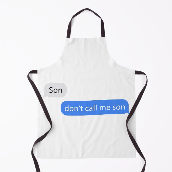 Item preview, son don't call me son designed and sold by BridgetLynnC.