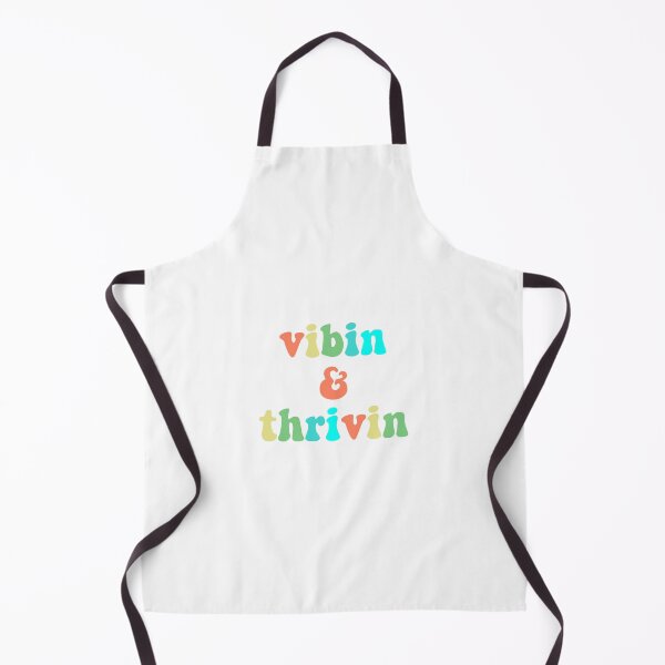 Item preview, vibin & thrivin designed and sold by katethompsonn.