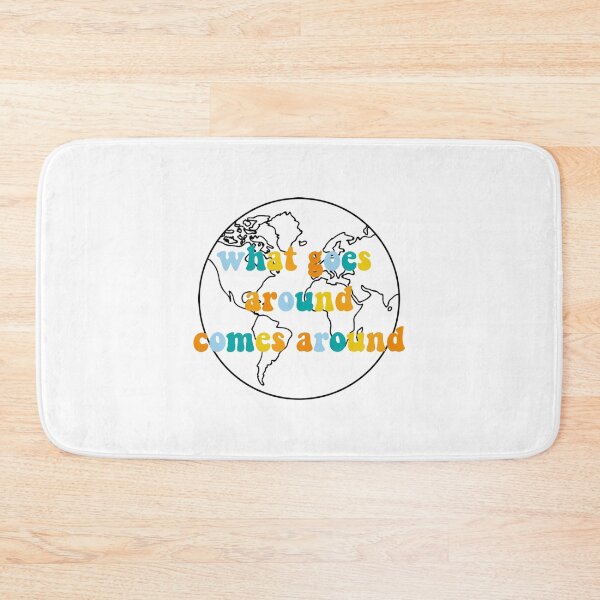 Item preview, what goes around comes around designed and sold by katethompsonn.