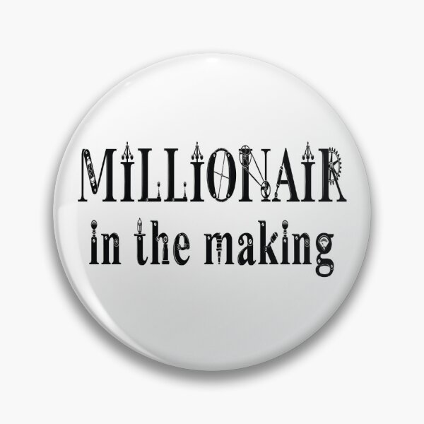 Item preview, Millionaire In The Making Hustler Entrepreneur  designed and sold by Exuberance4you.
