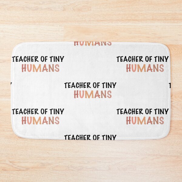 Item preview, Teacher of tiny humans designed and sold by mackenziebriann.