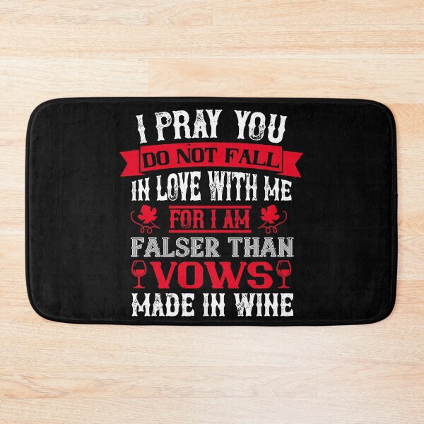 Item preview, I Pray You Do Not Fall In Love With Me  designed and sold by GoodVibeDesign.