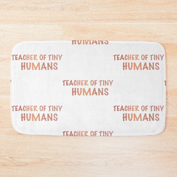 Item preview, Teacher of tiny humans designed and sold by mackenziebriann.