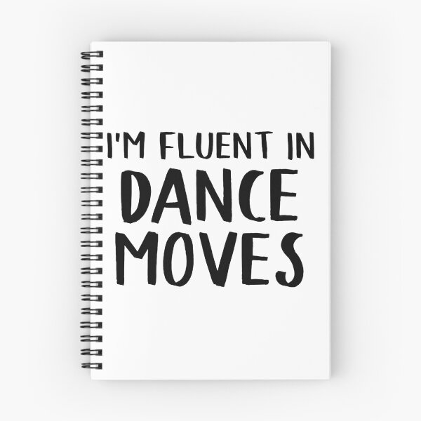 Item preview, I'm Fluent In Dance Moves designed and sold by teesaurus.